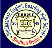 Siddhasthali English Boarding High School